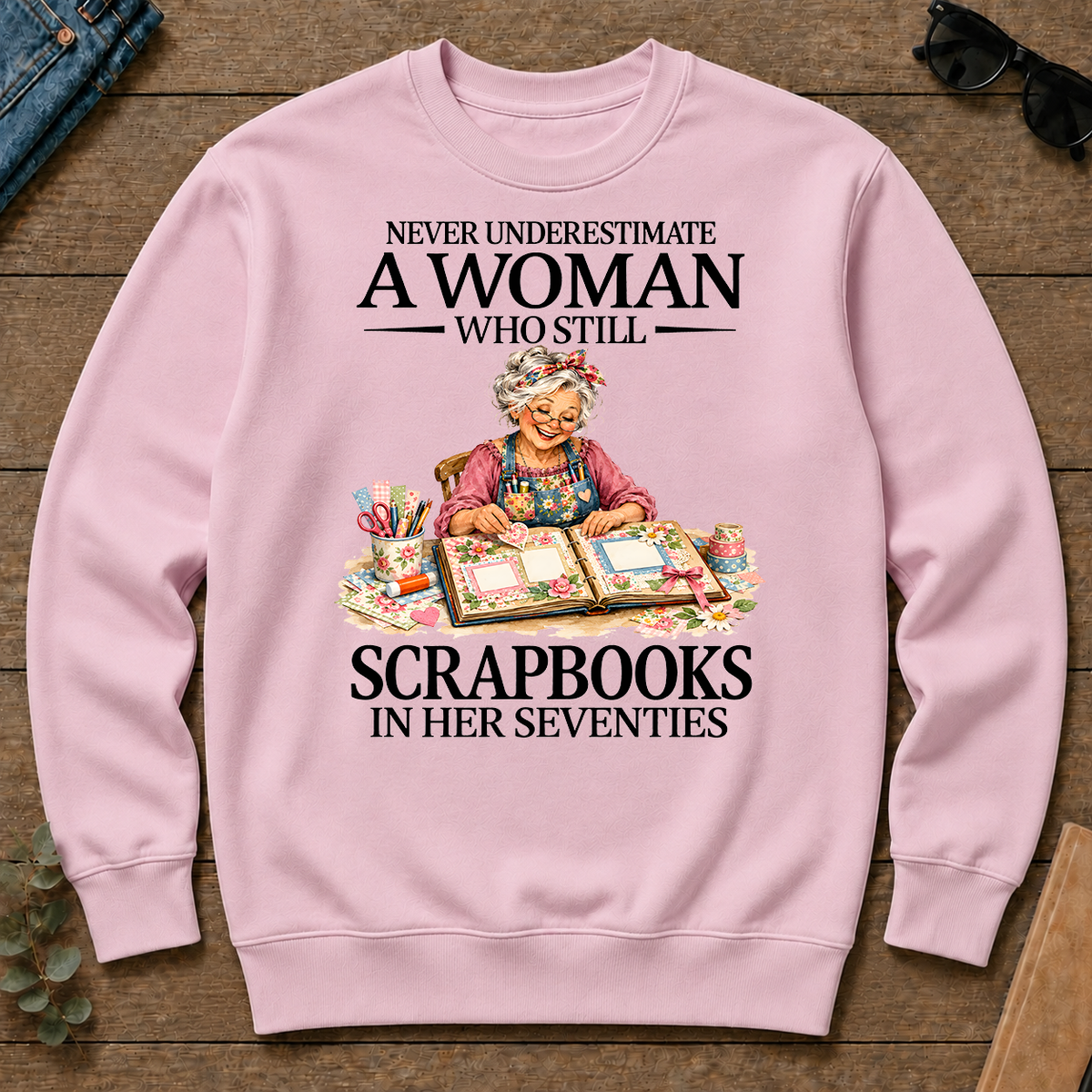 Funny A Woman Still Scrapbooks In Her Seventies - light-pink - CS2D-LightPink