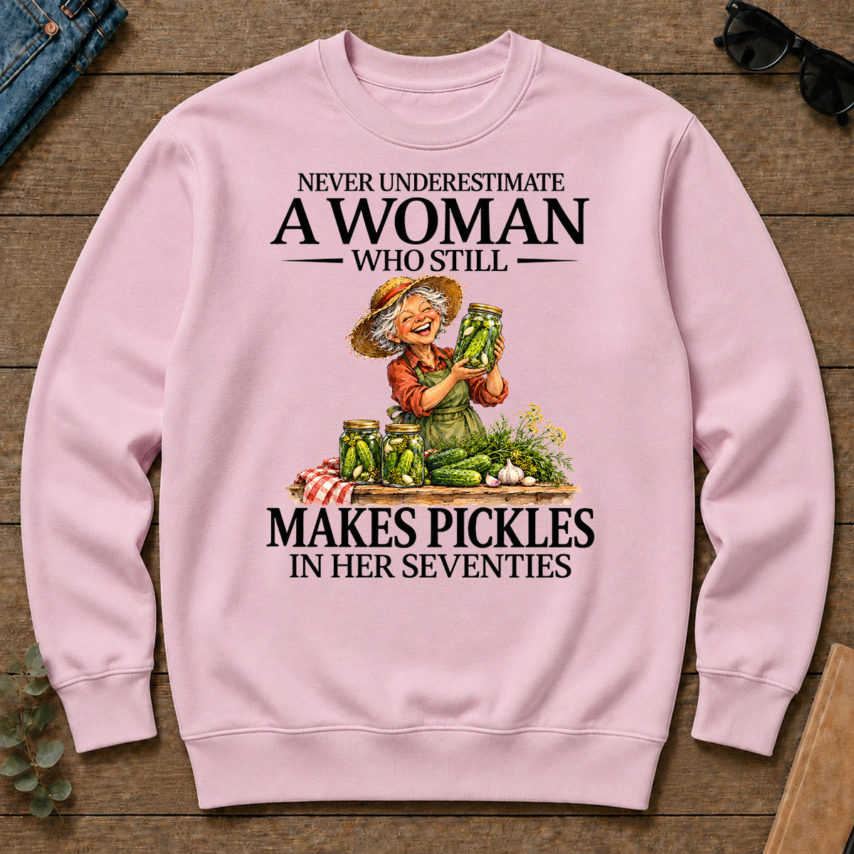 Funny A Woman Still Makes Pickles In Her Seventies - light-pink - CS2D-LightPink