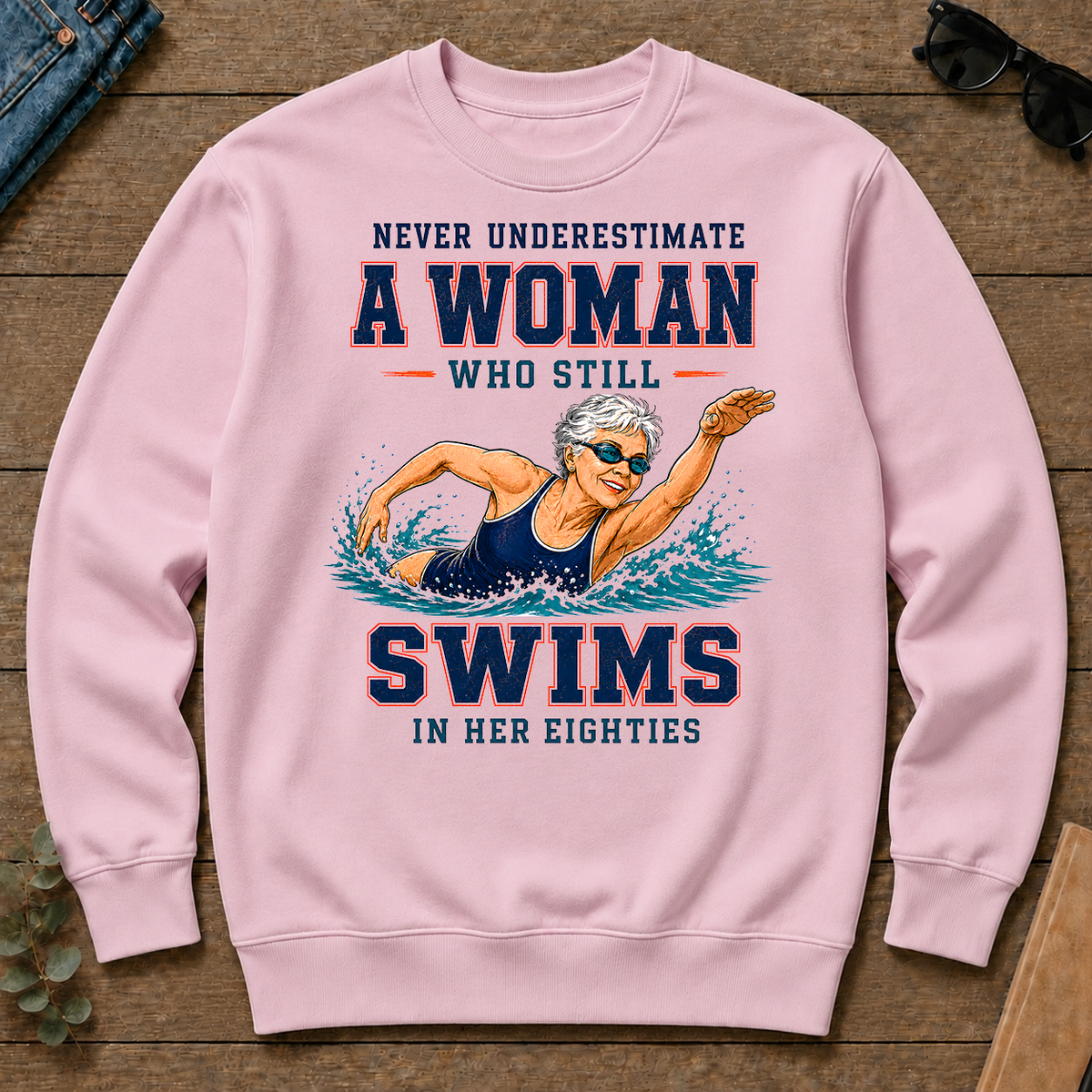 Never Underestimate A Woman Still Swims In Her 80s - light-pink - CS2D-LightPink