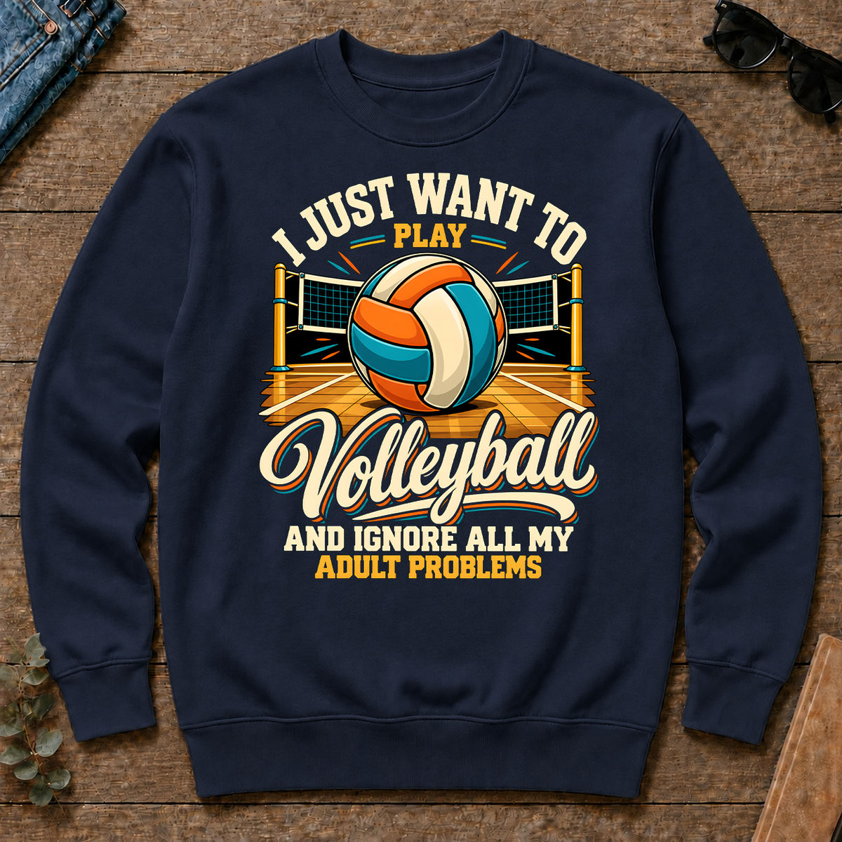 I Just Want To Play Volleyball & Ignore All Adult Problems - navy - CS2D-Navy