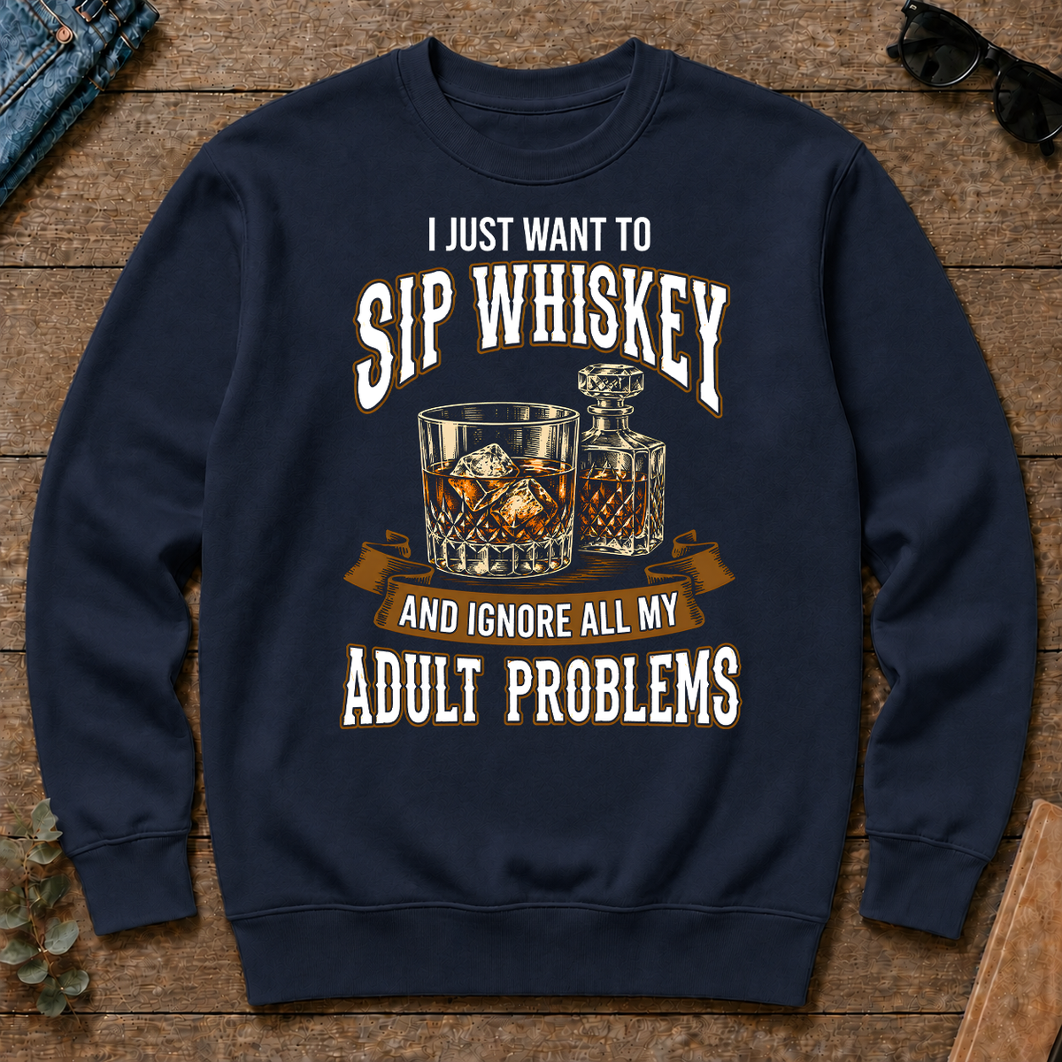 Vintage Black I Just Want To Sip Whiskey - navy - CS2D-Navy