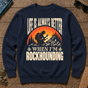 Vintage Life Is Always Better When I Am Rockhounding - navy - CS2D-Navy