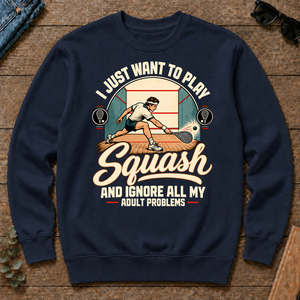 I Just Want To Play Squash & Ignore All Adult Problems - navy - CS2D-Navy