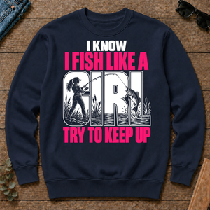 2 I Know I Fish Like A Girl Try To Keep Up - navy - CS2D-Navy