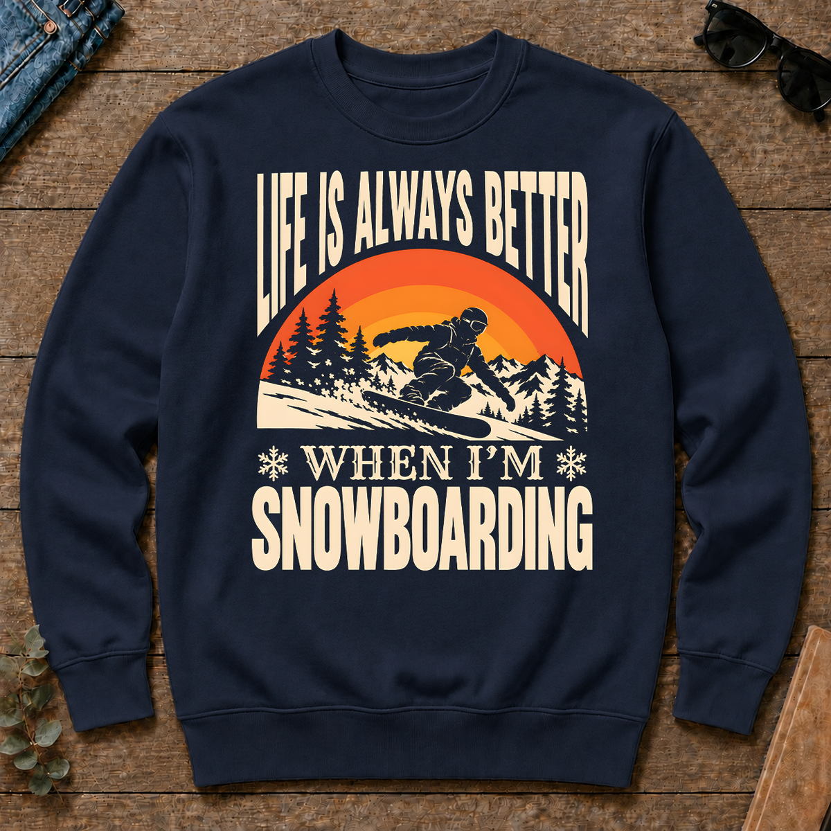 Vintage Life Is Always Better When I Am Snowboarding - navy - CS2D-Navy