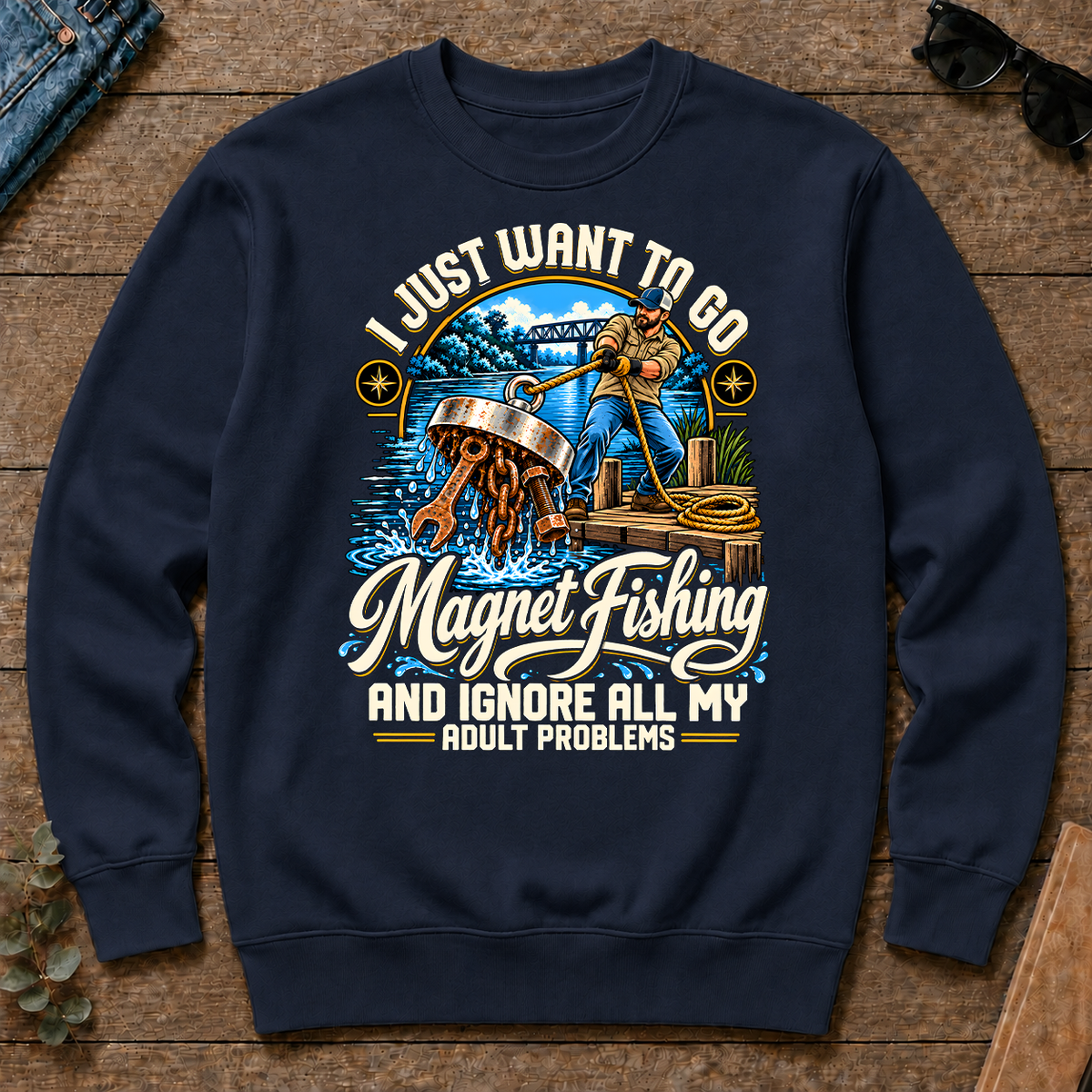 I Just Want To Go Magnet Fishing & Ignore All Adult Problems - navy - CS2D-Navy