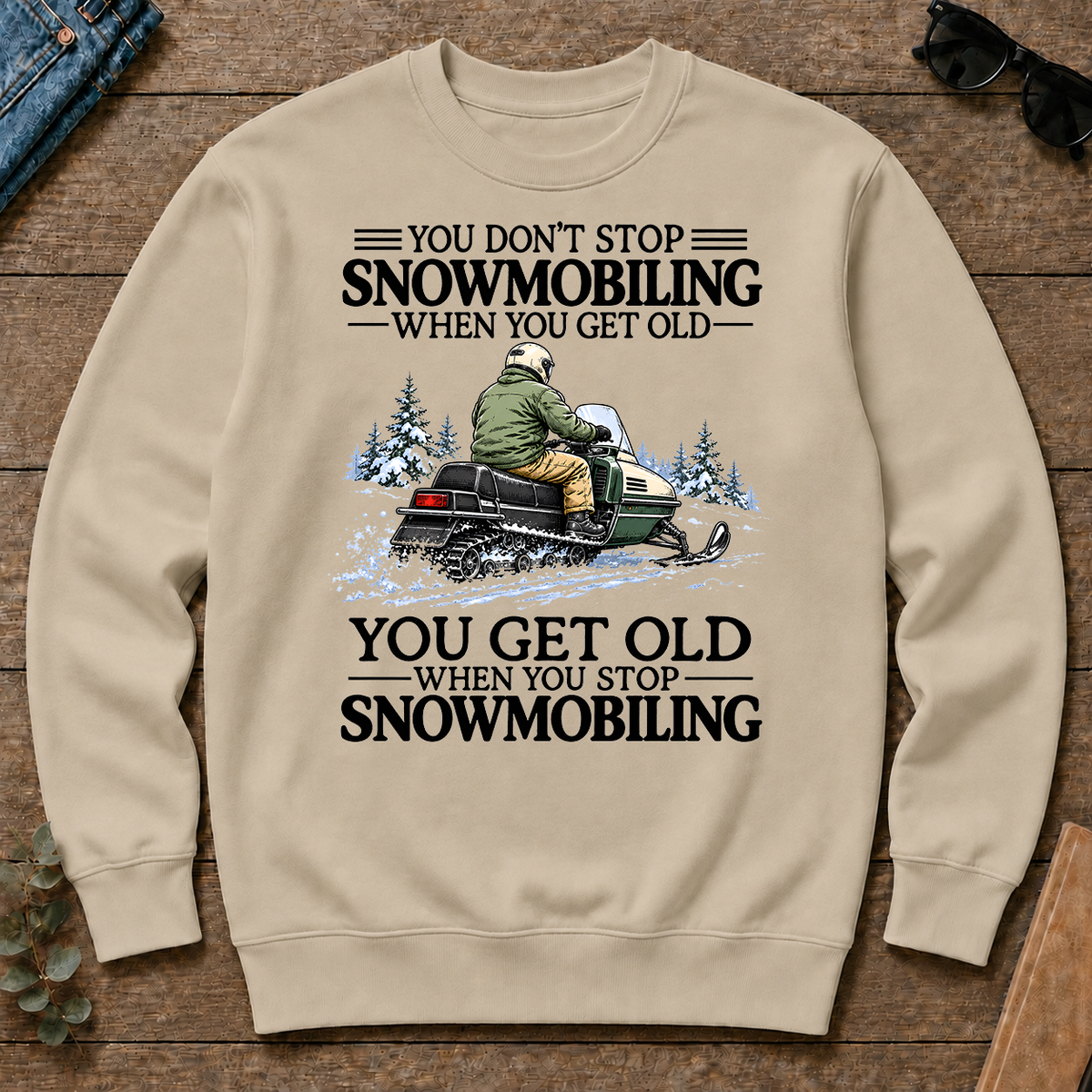 Don't Stop Snowmobiling Vintage Art - sand - CS2D-Sand