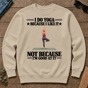 I Do Yoga Because I Like It - sand - CS2D-Sand
