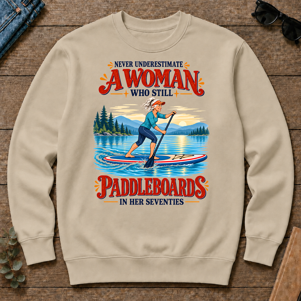 Never Underestimate A Woman Still Paddleboards - sand - CS2D-Sand