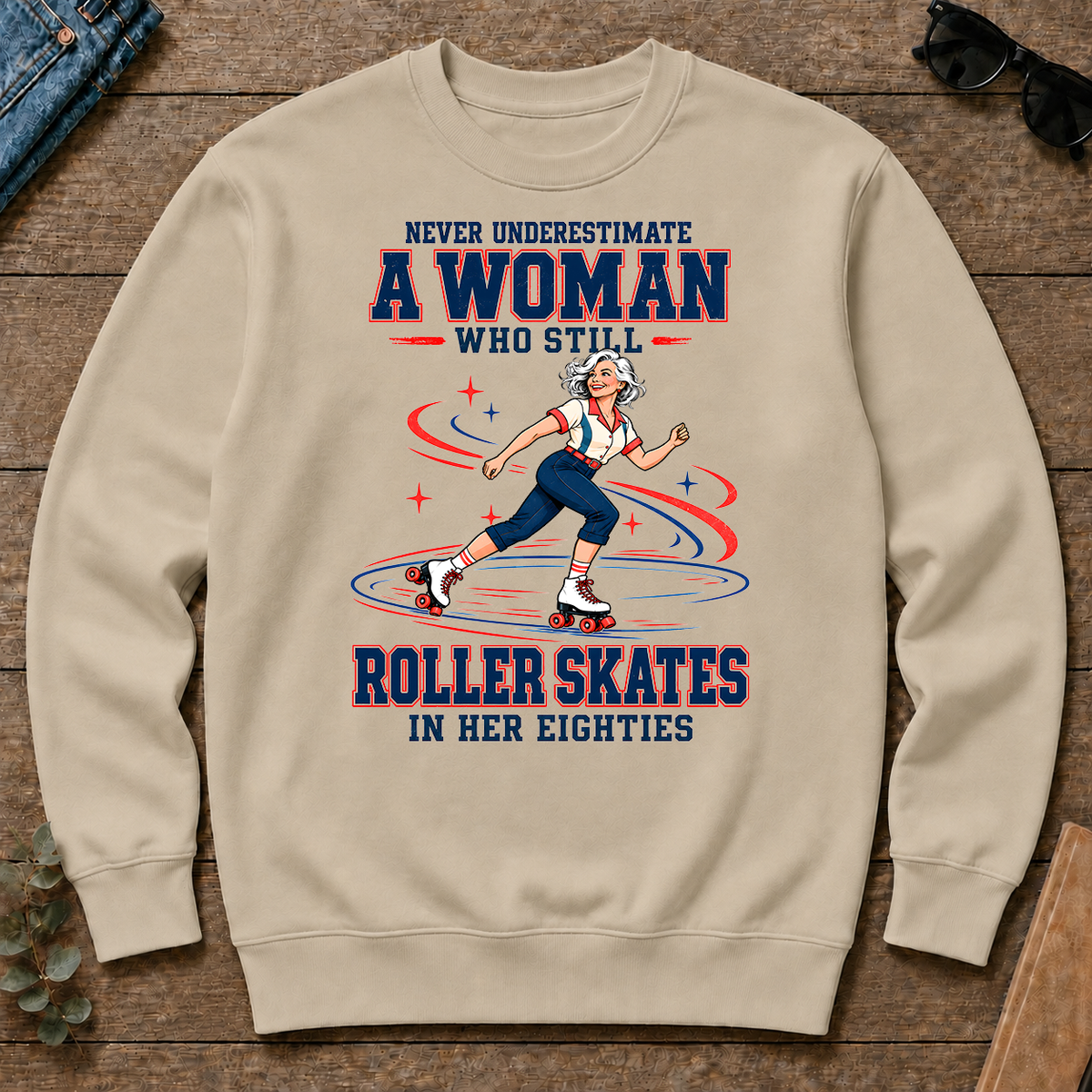 Never Underestimate A Woman Roller Skates In Her 80s - sand - CS2D-Sand