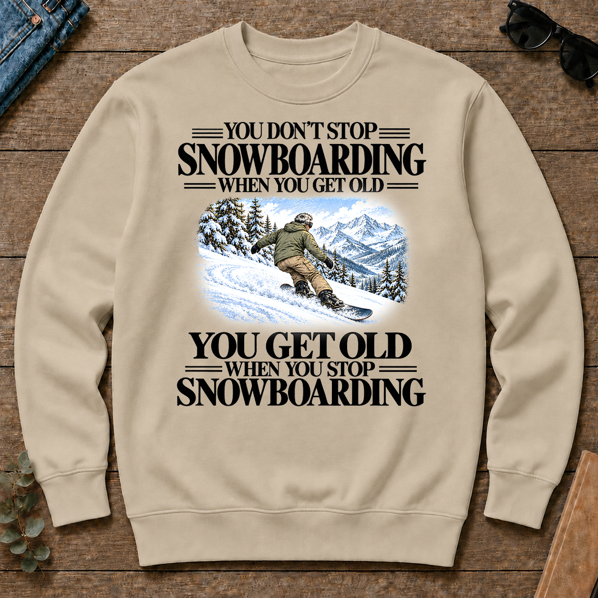 Don't Stop Snowboarding Vintage Art - sand - CS2D-Sand