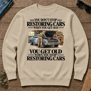 Don't Stop Restoring Cars Vintage Art - sand - CS2D-Sand