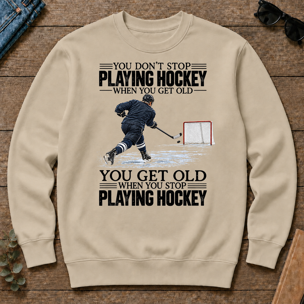 Vintage You Get Old When You Stop Playing Hockey - sand - CS2D-Sand