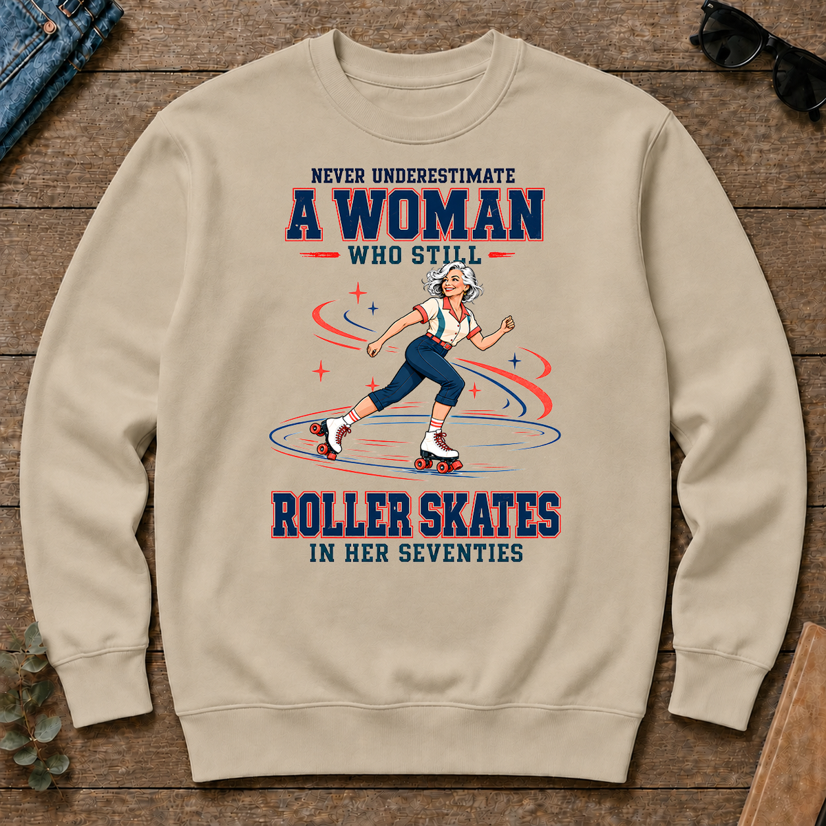 Never Underestimate A Woman Still Roller Skates - sand - CS2D-Sand