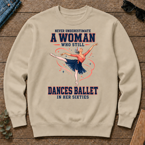 Never Underestimate A Woman Still Dances Ballet In Her 60s - sand - CS2D-Sand