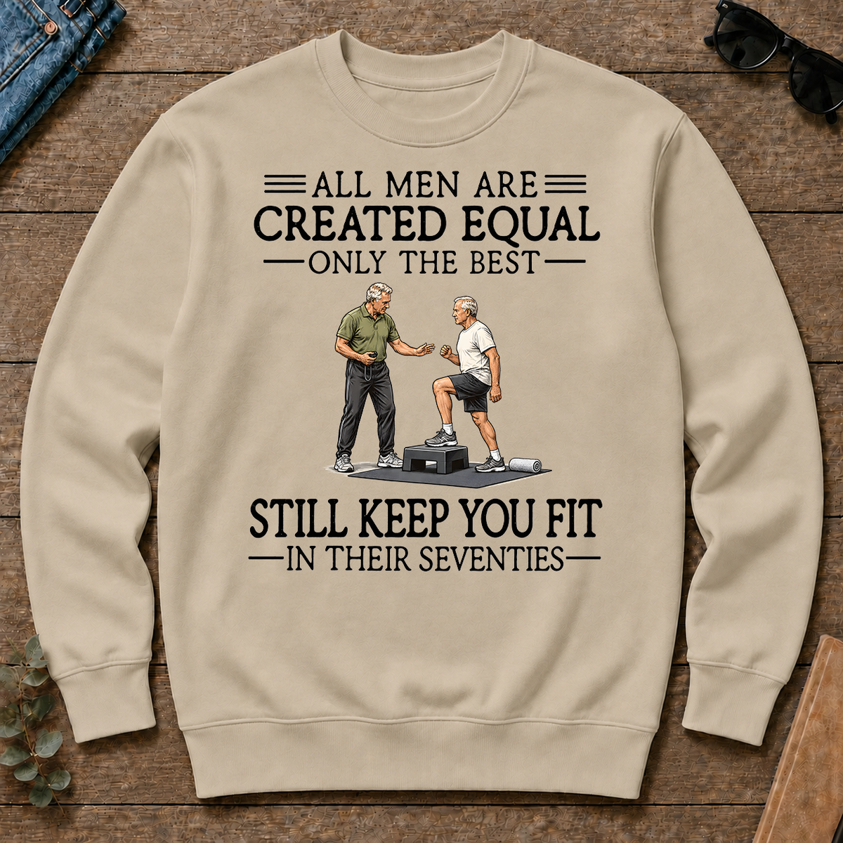 All Men Are Created Equal Only The Best Still Keep You Fit 70s - sand - CS2D-Sand