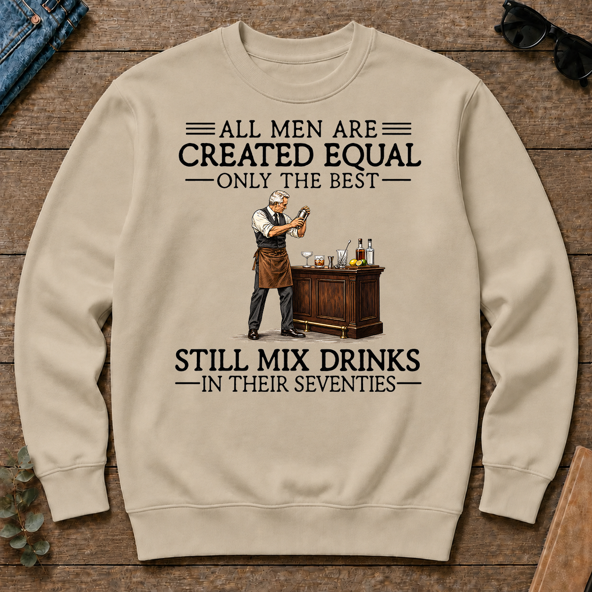 All Men Are Created Equal Only The Best Still Mix Drinks 70s - sand - CS2D-Sand