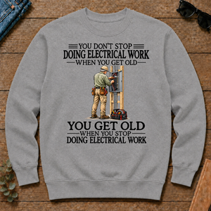 Don't Stop Doing Electrical Work - sport-grey - CS2D-SportGrey