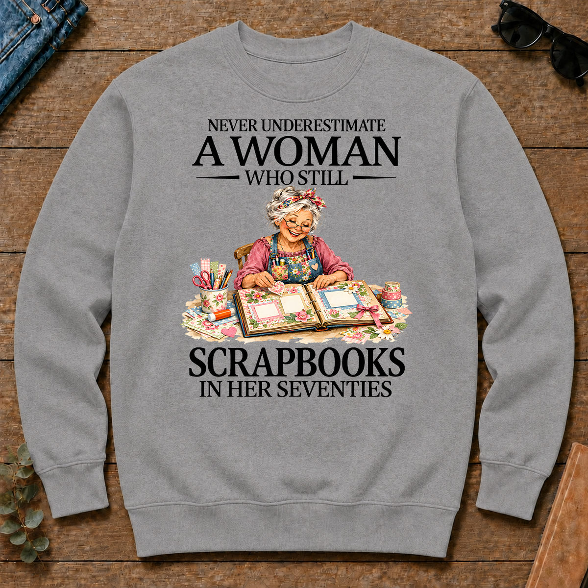 Funny A Woman Still Scrapbooks In Her Seventies - sport-grey - CS2D-SportGrey