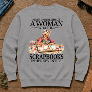 Funny A Woman Still Scrapbooks In Her Seventies - sport-grey - CS2D-SportGrey