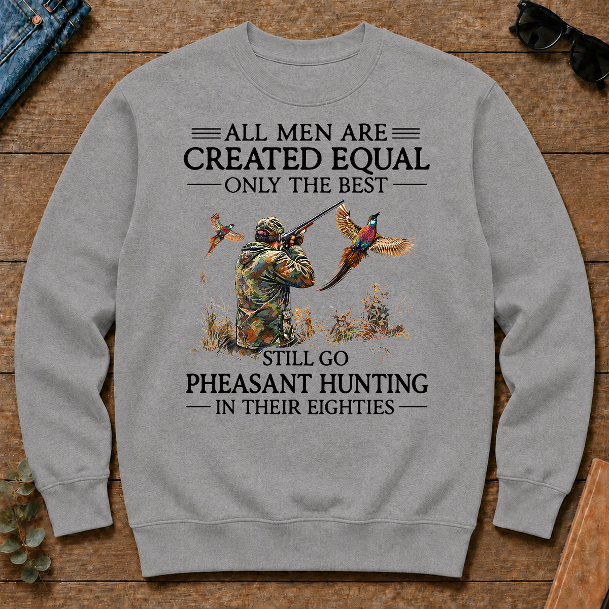 All Men Are Created Equal Only The Best Still Go Pheasant Hunting In Their 80s - sport-grey - CS2D-SportGrey
