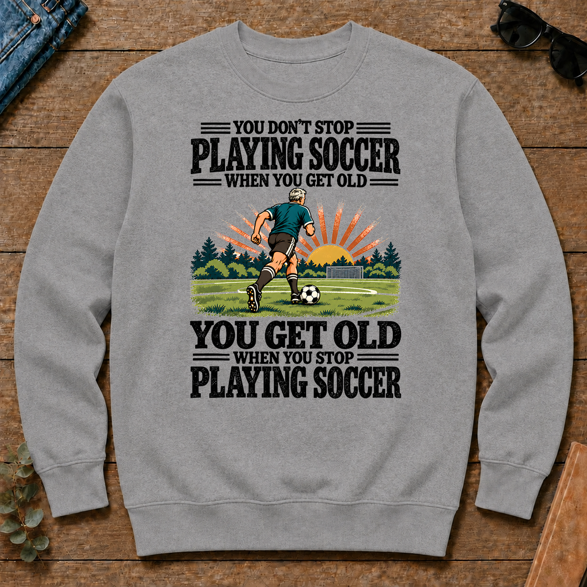 You Get Old When You Stop Playing Soccer - sport-grey - CS2D-SportGrey