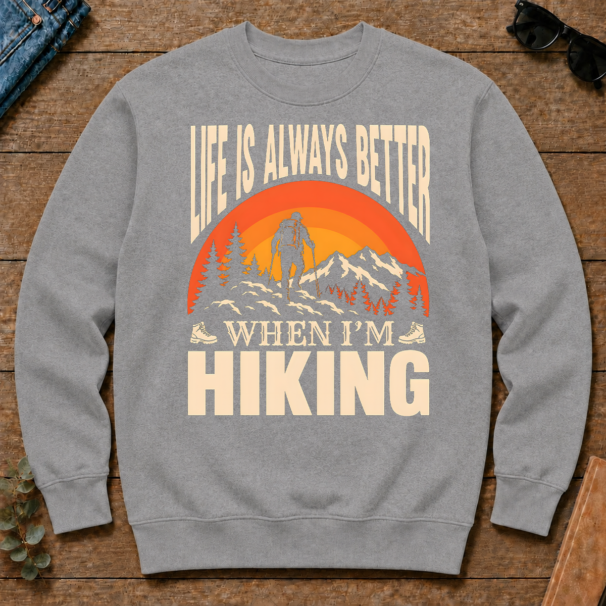 Vintage Life Is Always Better When I Am Hiking - sport-grey - CS2D-SportGrey