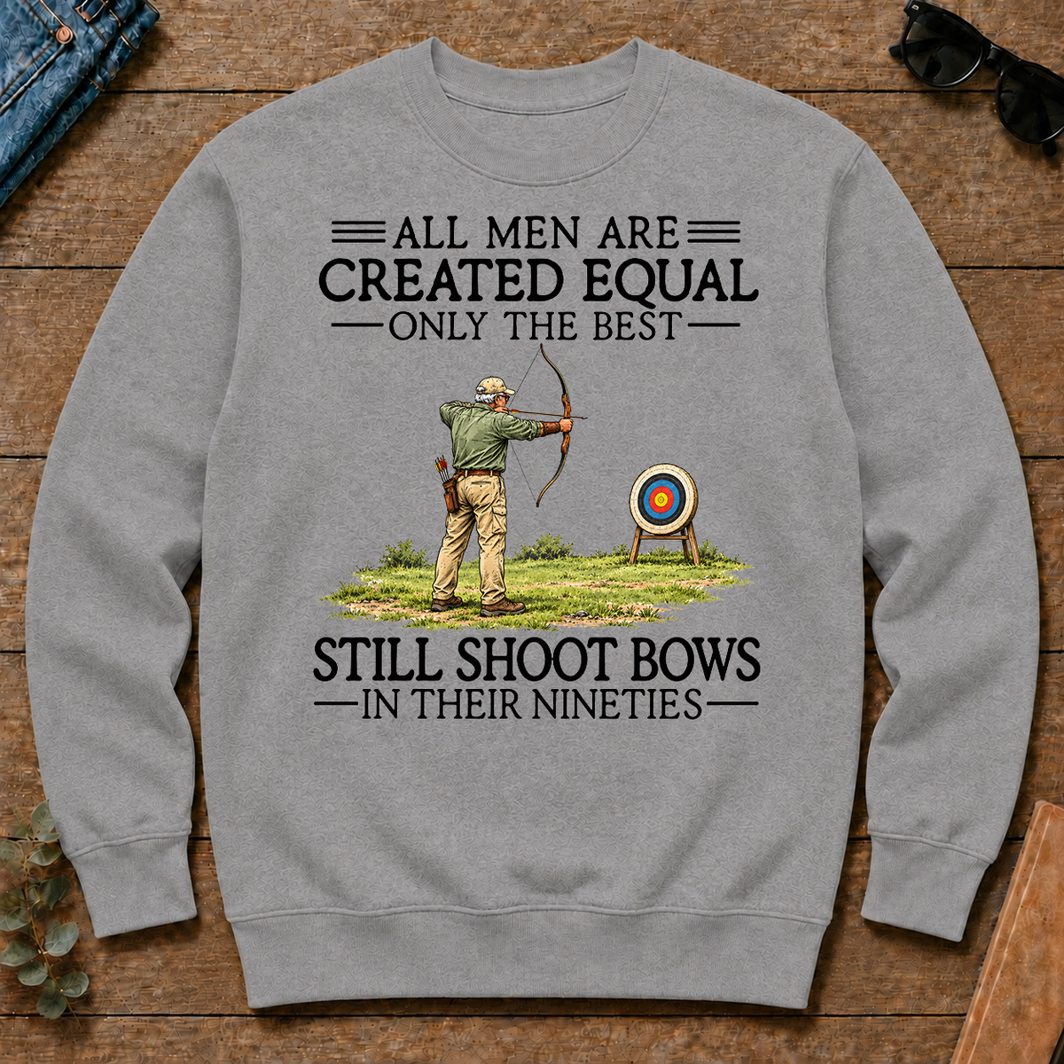 All Men Are Created Equal Only The Best Still Shoot Bows 90s - sport-grey - CS2D-SportGrey