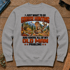 I Just Want To Grouse Hunting - sport-grey - CS2D-SportGrey