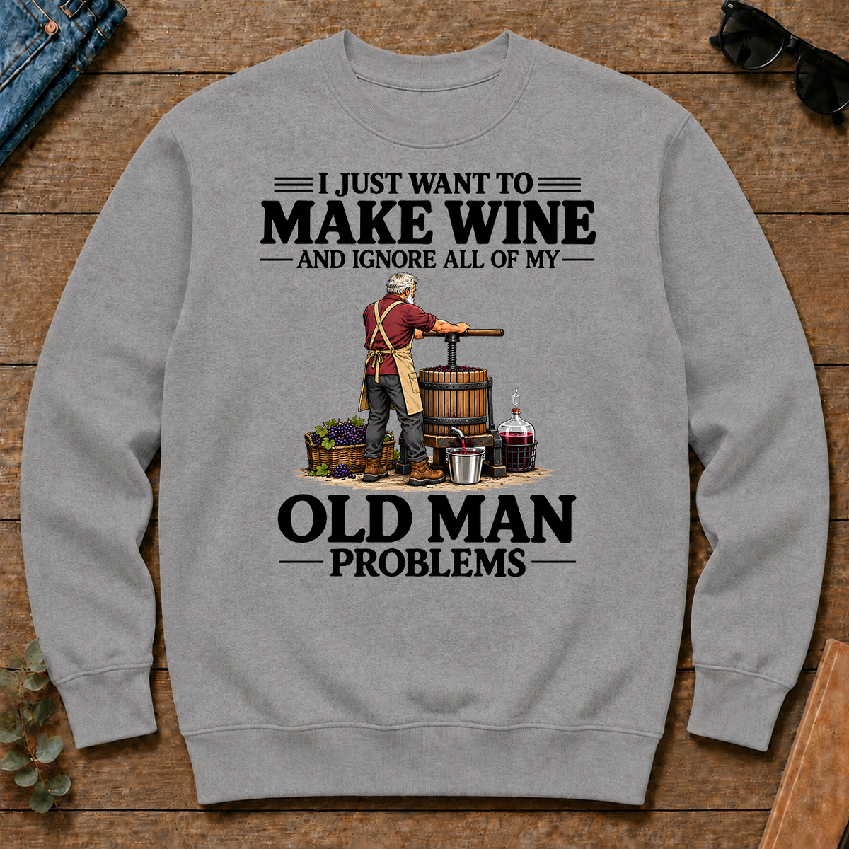 I Just Want To Make Wine - sport-grey - CS2D-SportGrey