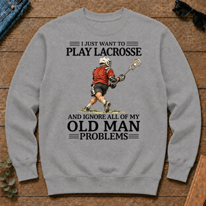 I Just Want To Play Lacrosse - sport-grey - CS2D-SportGrey
