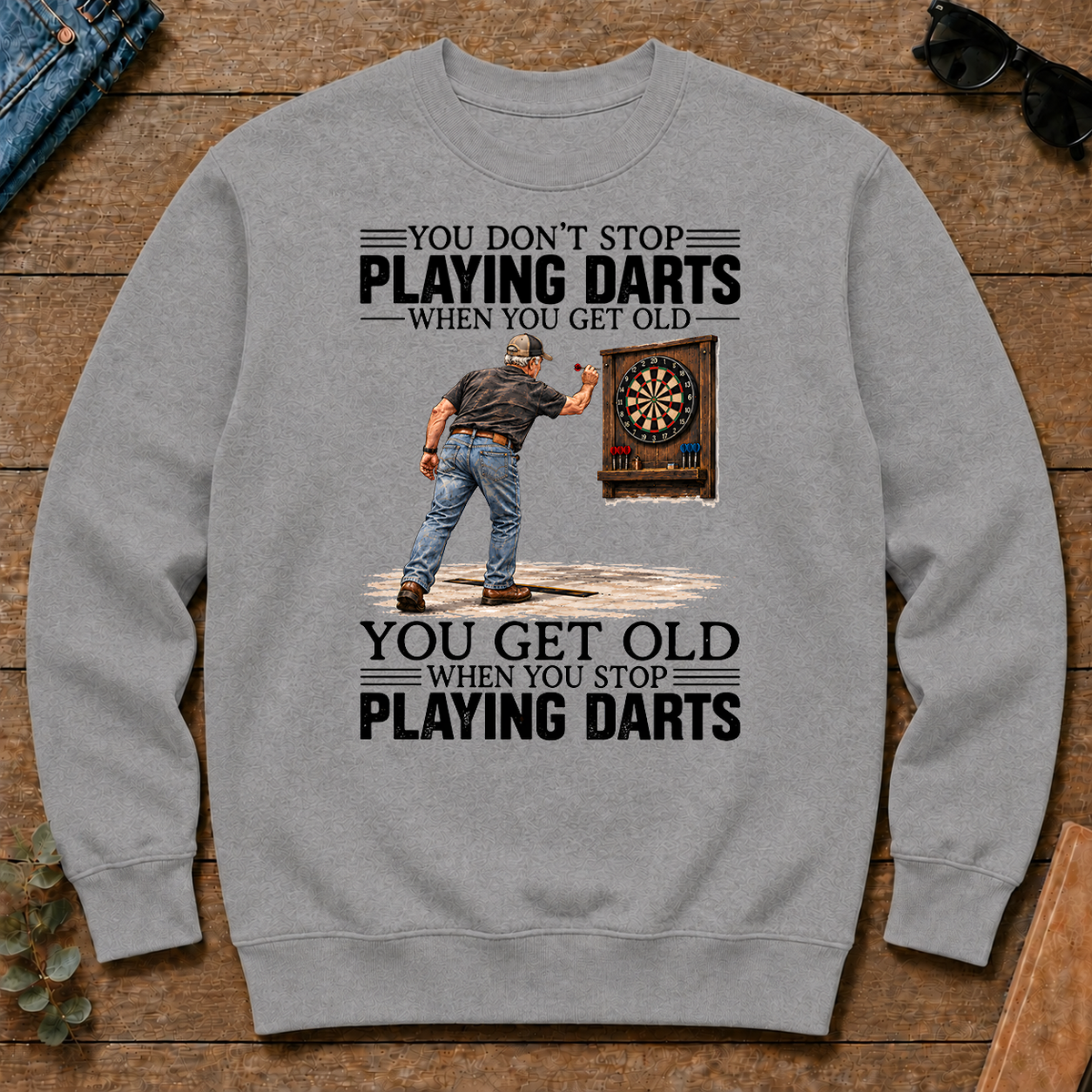 You Get old When You Stop Playing Darts - sport-grey - CS2D-SportGrey