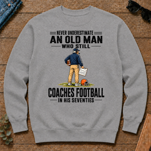 Never Underestimate An Old Man Coaches Football In His 70s - sport-grey - CS2D-SportGrey