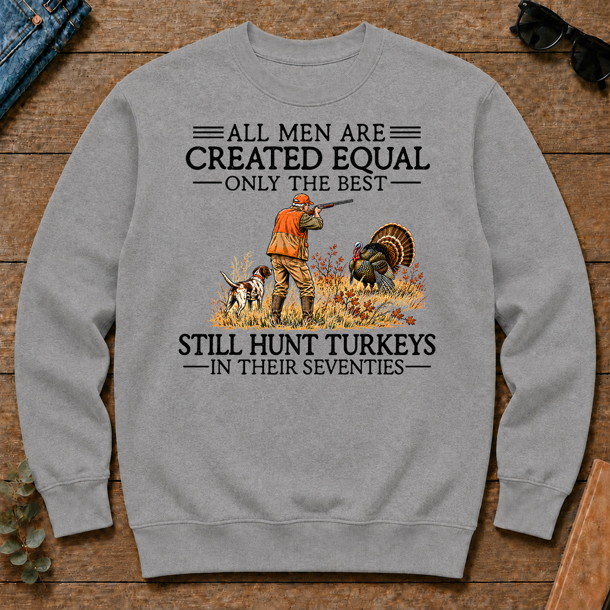 All Men Are Created Equal Turkeys Hunting 70s - sport-grey - CS2D-SportGrey