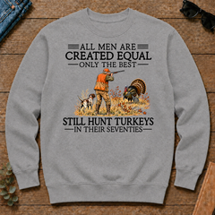 All Men Are Created Equal Turkeys Hunting 70s - sport-grey - CS2D-SportGrey