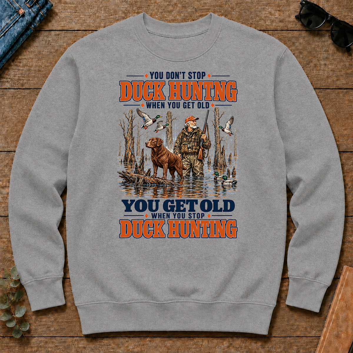 You Get Old When You Stop Duck Hunting With Chesapeake - sport-grey - CS2D-SportGrey
