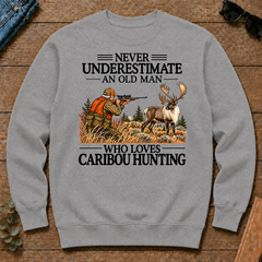 Never Underestimate An Old Man Caribou huntin - sport-grey - CS2D-SportGrey