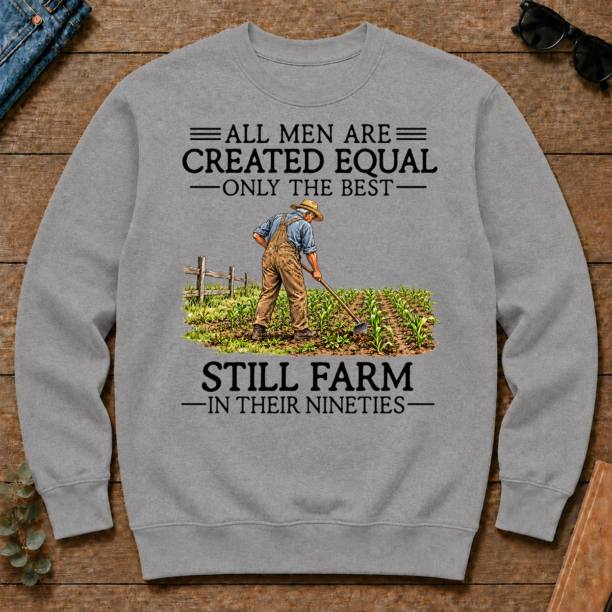 All Men Are Created Equal Only The Best Still Farm 90s - sport-grey - CS2D-SportGrey