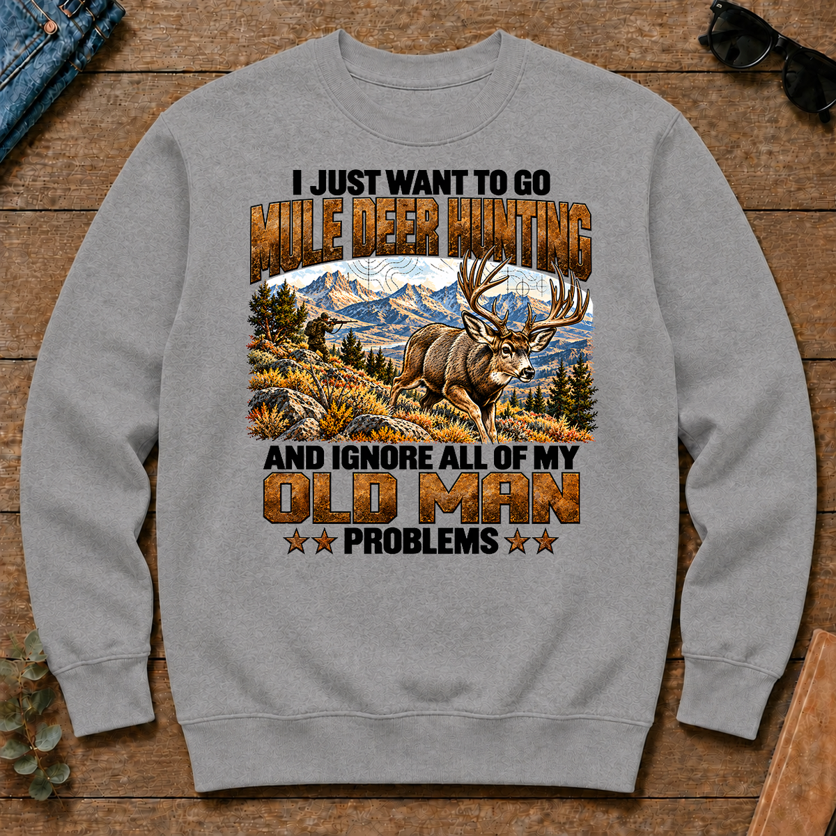 I Just Want To Go Mule Deer Hunting - sport-grey - CS2D-SportGrey
