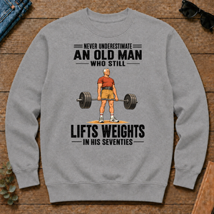 Never Underestimate An Old Man Lifts Weights In His 70s - sport-grey - CS2D-SportGrey