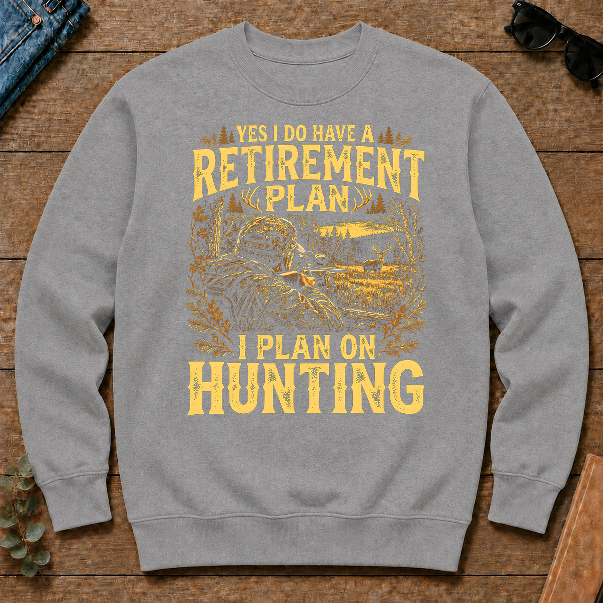 I Do Have A Retirement Plan I Plan On Hunting - sport-grey - CS2D-SportGrey