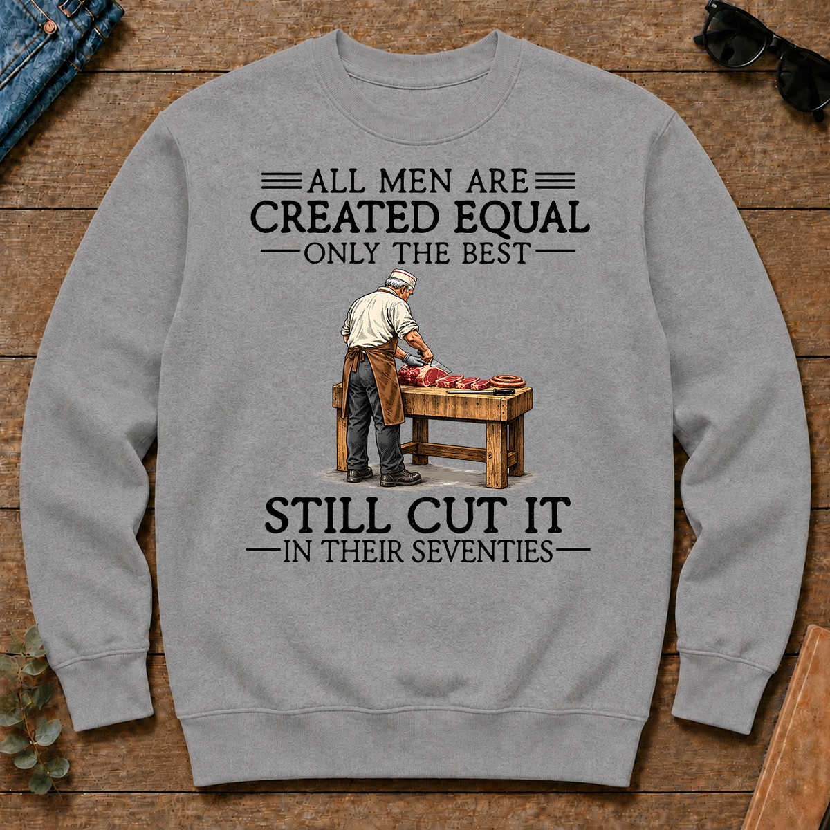 All Men Are Created Equal Only The Best Still Cut It 70s - sport-grey - CS2D-SportGrey