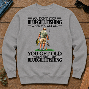 Don't Stop Bluegill Fishing - sport-grey - CS2D-SportGrey