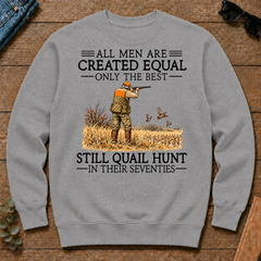 All Men Are Created Equal Quail Hunting 70s - sport-grey - CS2D-SportGrey