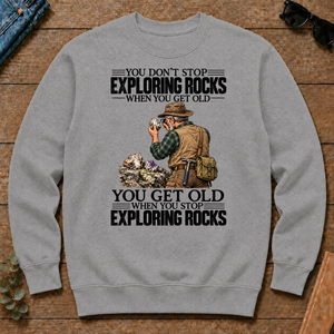 Vintage You Get Old When You Stop Exploring Rocks - sport-grey - CS2D-SportGrey