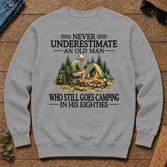 Never Underestimate An Old Man Camping 80s - sport-grey - CS2D-SportGrey