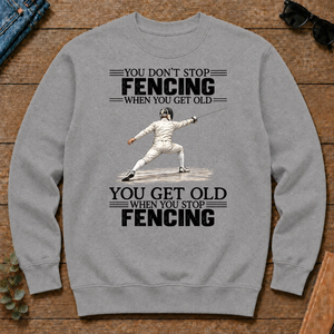 Vintage You Get Old When You Stop Fencing - sport-grey - CS2D-SportGrey