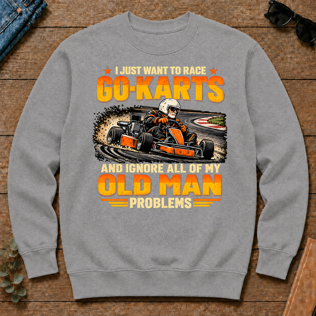 I Just Want To Race Go-Karts - sport-grey - CS2D-SportGrey
