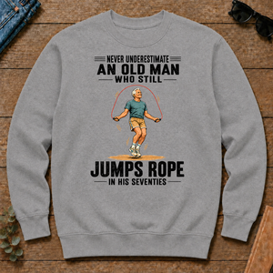 Never Underestimate An Old Man Jumps Rope In His 70s - sport-grey - CS2D-SportGrey