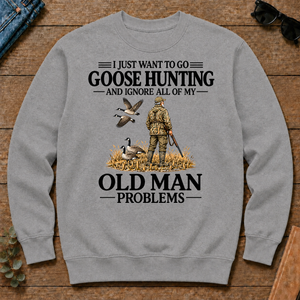 I Just Want To Go Goose Hunting - sport-grey - CS2D-SportGrey